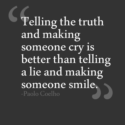 telling-the-truth-and-making-someone-cry-is-better